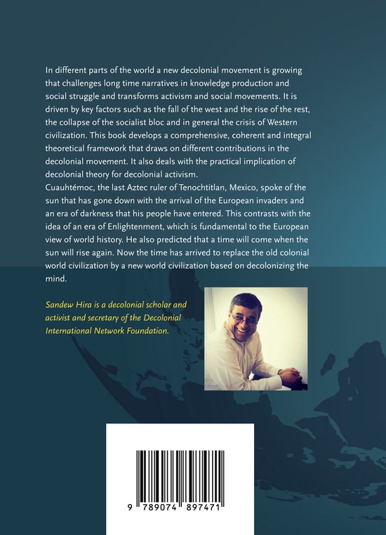 Decolonizing The Mind Sandew Hira 9789074897471 Boeken Bol