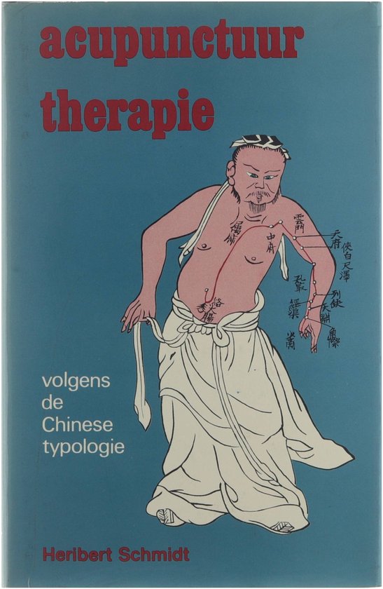 9789020250367 - Acupunctuurtherapie volgens de Chinese Typologie