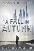 Autumn 1 - A Fall in Autumn