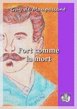 Fort comme la mort