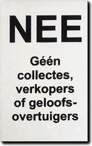 NEE Geen collectes , verkopers of geloofsovertuigers deurbordje - Zwart aluminium - 50 x 80 mm - Promessa-Design.