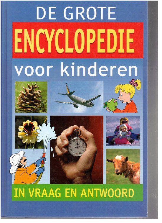 9789043803359 - De grote encyclopedie voor kinderen