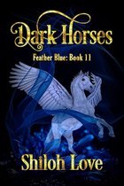 Feather Blue 11 - Dark Horses