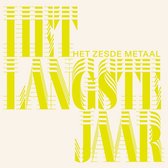 Het Zesde Metaal - Het Langste Jaar (CD)