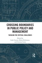 Routledge Critical Studies in Public Management- Crossing Boundaries in Public Policy and Management