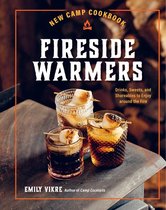 Great Outdoor Cooking - New Camp Cookbook Fireside Warmers