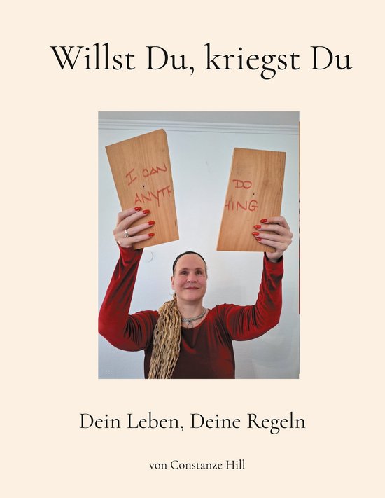 Willst Du, kriegst Du (ebook), Constanze Hill 9783758398964 Boeken bol