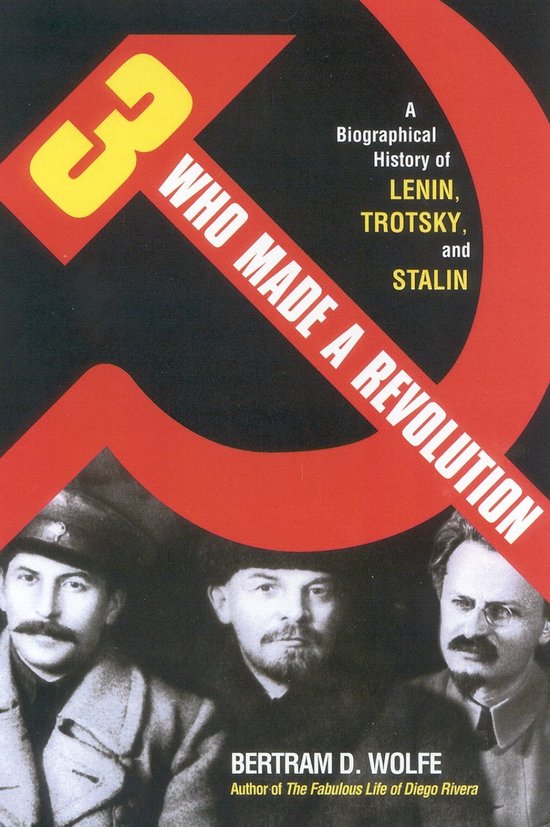 Three Who Made a Revolution - cover