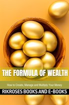 The Formula of Wealth