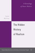 The Palgrave Macmillan History of International Thought-The Hidden History of Realism