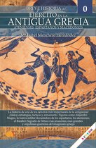 Breve historia - Breve historia del ejército en la Antigua Grecia