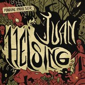 Manual para ser Juan Helsing: El audiolibro