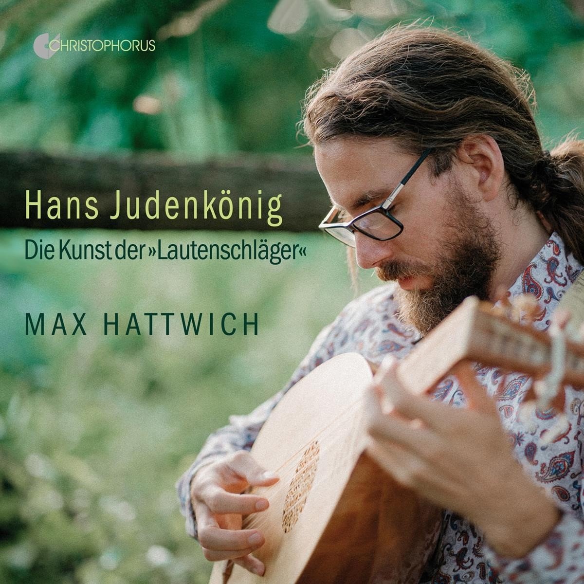 Max Hattwich - Judenkonig: Die Kunst Der ,Lautenschlager" (CD)