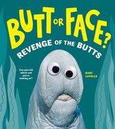 Butt or Face? Volume 2