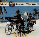 Cuba Music Around The World