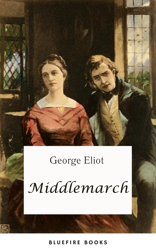 Middlemarch (ebook), Eliot 9782380378726 Boeken bol