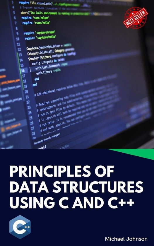 Principles of Data Structures Using C and C++ (ebook), Michael Johnson ...