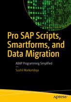 Pro SAP Scripts Smartforms and Data Migration