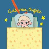 Mis primeros cuentos de bebé-A dormir, Ovejita