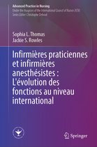 Advanced Practice in Nursing- Infirmières praticiennes et infirmières anesthésistes : L'évolution des fonctions au niveau international