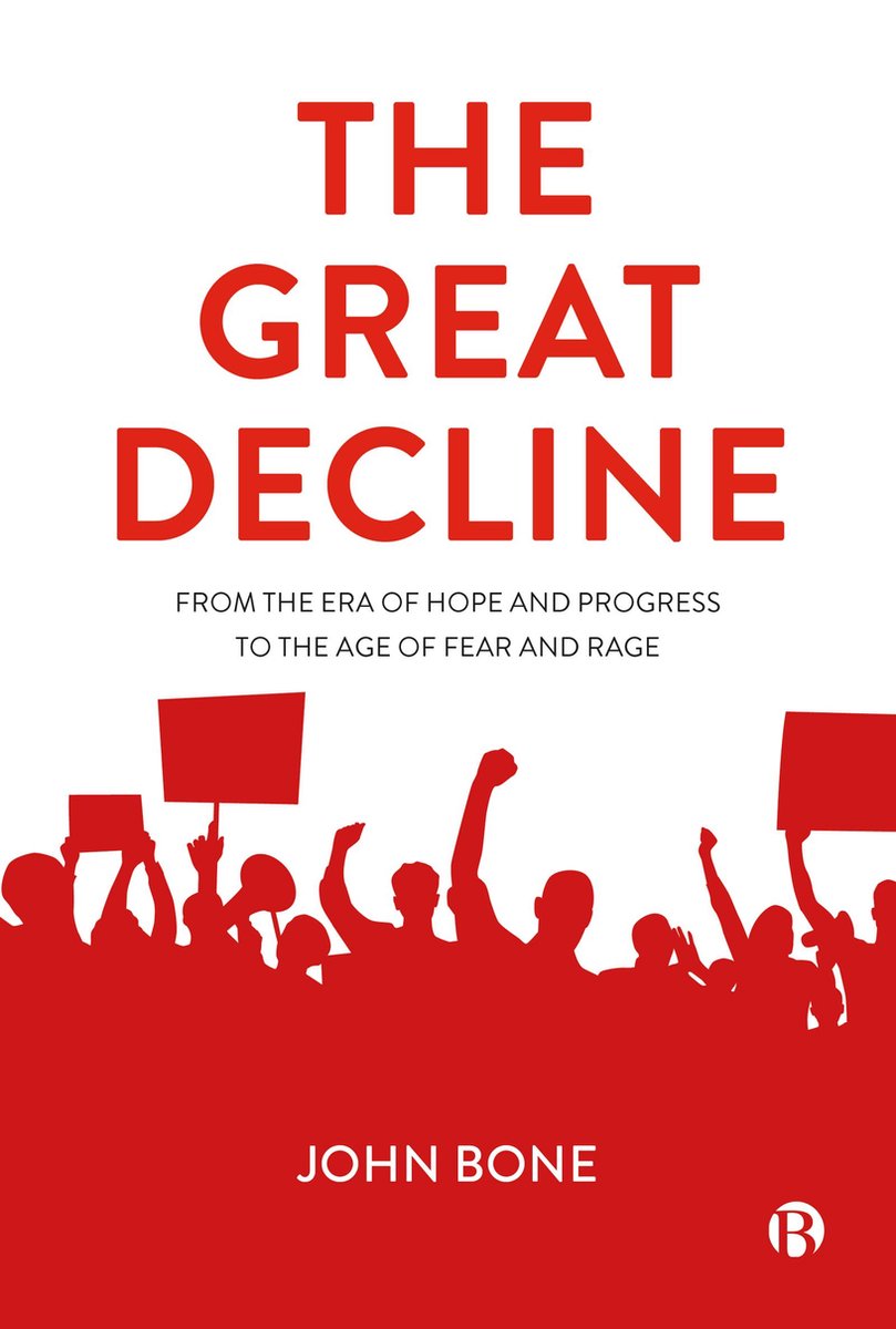 The Great Decline van John Bone