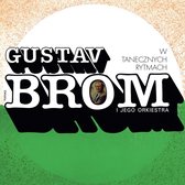 Gustav Brom: W Tanecznych Rytmach [CD]