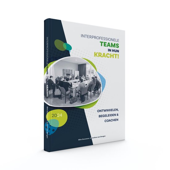 Interprofessionele teams in hun kracht | 9789078876410 | Jerôme van ...