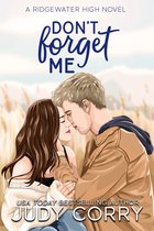 Ridgewater High Romance 3 - Don't Forget Me