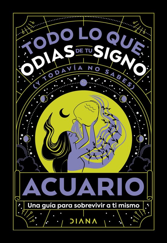 Libro regalo - Acuario: Todo lo que odias de tu signo y todavía no ...