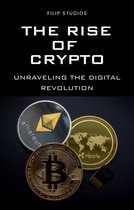 The Rise of Crypto