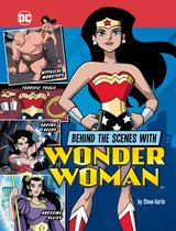 DC Secrets Revealed! - Behind the Scenes with Wonder Woman