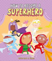 Inglés - How to Become a Superhero