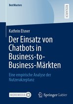BestMasters - Der Einsatz von Chatbots in Business-to-Business-Märkten