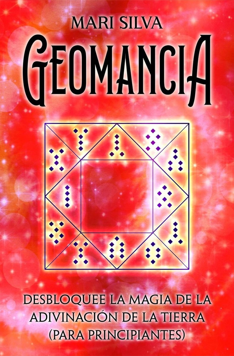 geomancia-desbloquee-la-magia-de-la-adivinaci-n-de-la-tierra-para