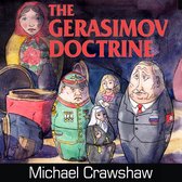 The Mickey Summer-The Gerasimov Doctrine
