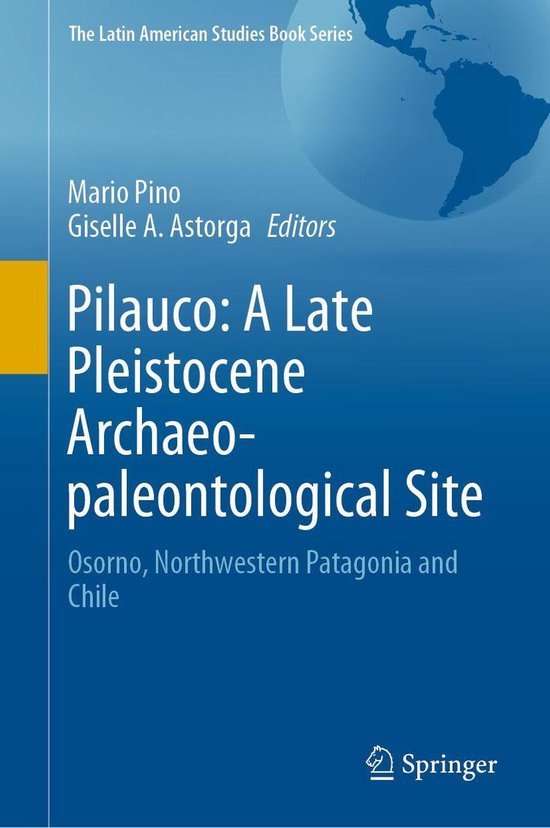 The Latin American Studies Book Series - Pilauco: A Late Ple ... - cover