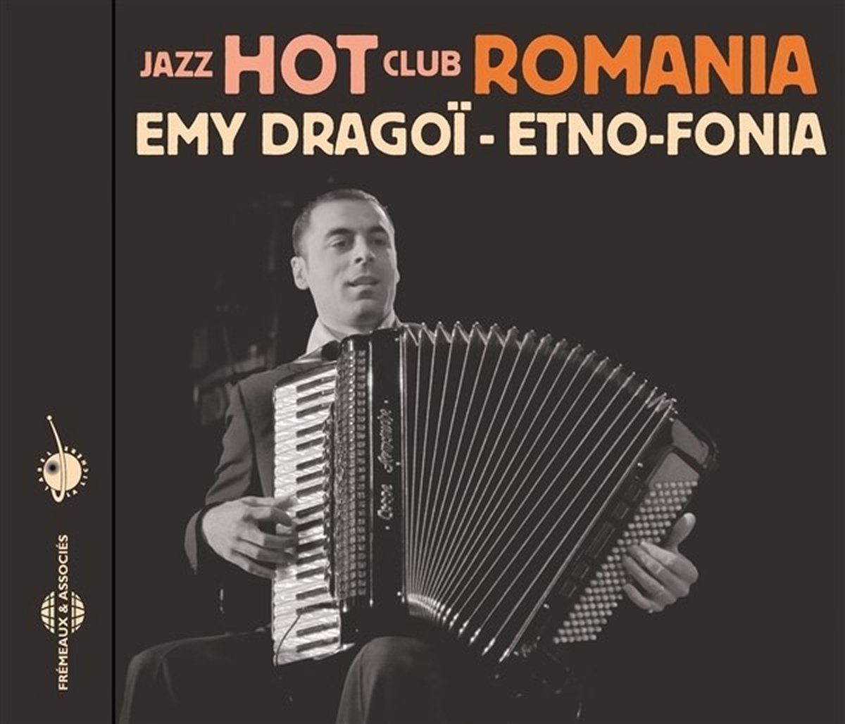 Emy Dragoi - Etno-Fonia (Jazz Hot Club Romania) (CD)