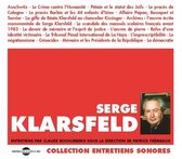Serge Klarsfeld - Entretiens Par Claude Bochurberg (Integral 8 Heure (7 CD)