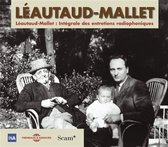 Leautaud - Mallet - Integrale Des Entretiens Radiophoniques (10 CD)