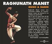 Raghunath Manet - Music & Dance (2 CD)