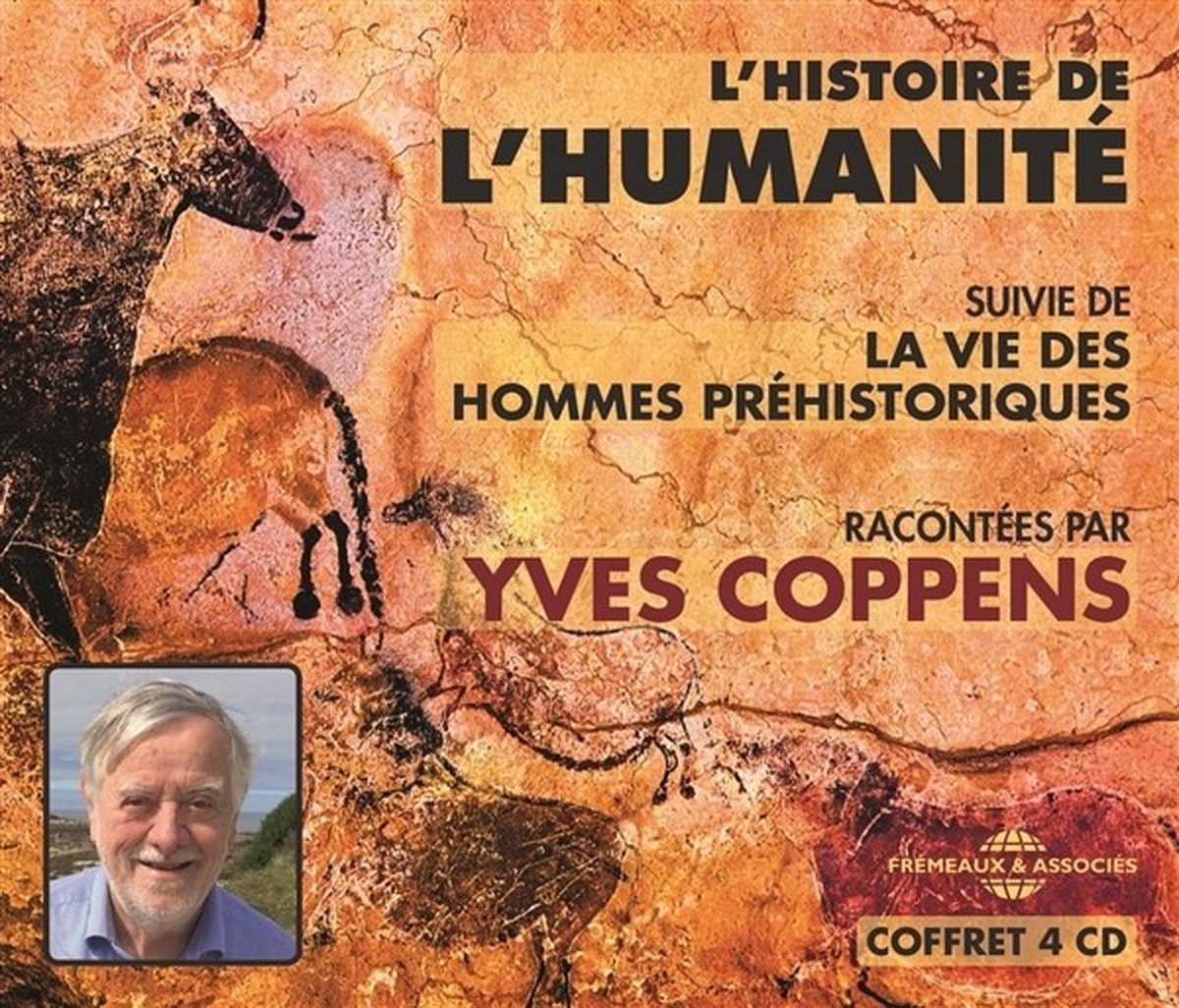 Yves Coppens - L'histoire De L'humanite Racontee Par Yves Coppens (4 CD)