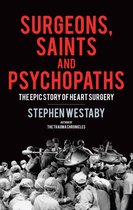 Surgeons, Saints and Psychopaths