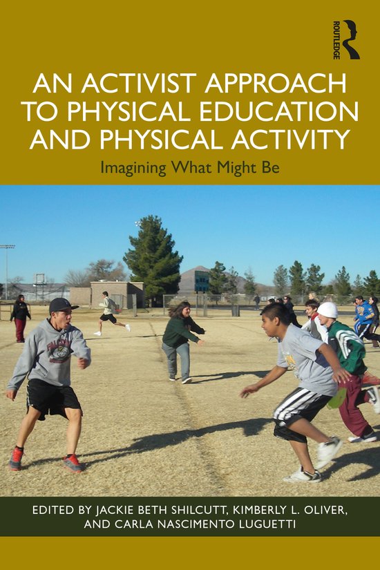 An Activist Approach to Physical Education and Physical Acti ... - cover