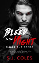 Blood and Bonds 2 - Bleed in the Night