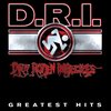 D.R.I. - Greatest Hits (LP)
