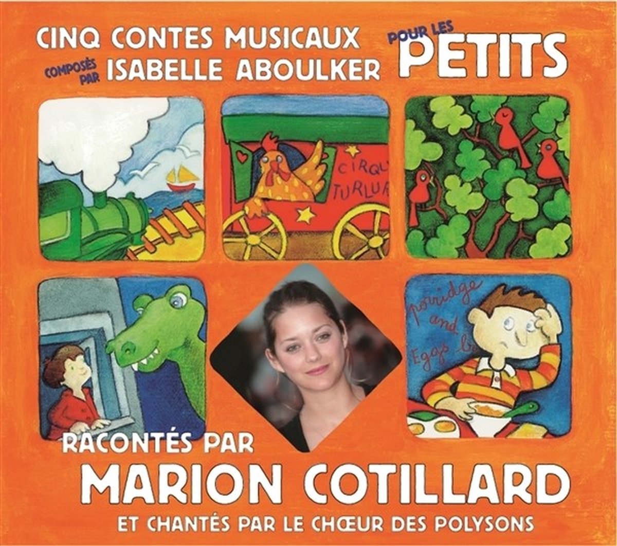 Isabelle Aboulker, Les Polysons, Marion Cotillar - Cinq Contes Musicaux Pour Les Petits (CD)