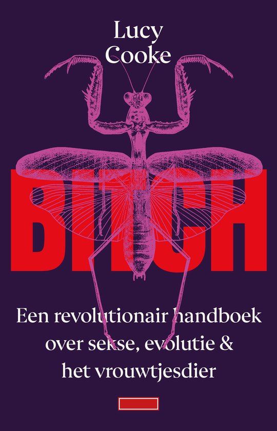 Bitch, Lucy Cooke | 9789044548907 | Boeken | bol - How To Not Be A Bitch