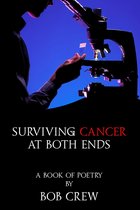 Surviving Cancer At Both Ends