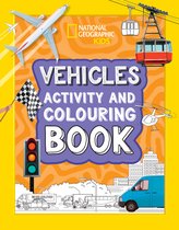 National Geographic Kids- Vehicles Activity and Colouring Book