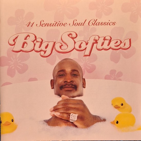 Big softies - 41 Sensitive soul classics - various artists